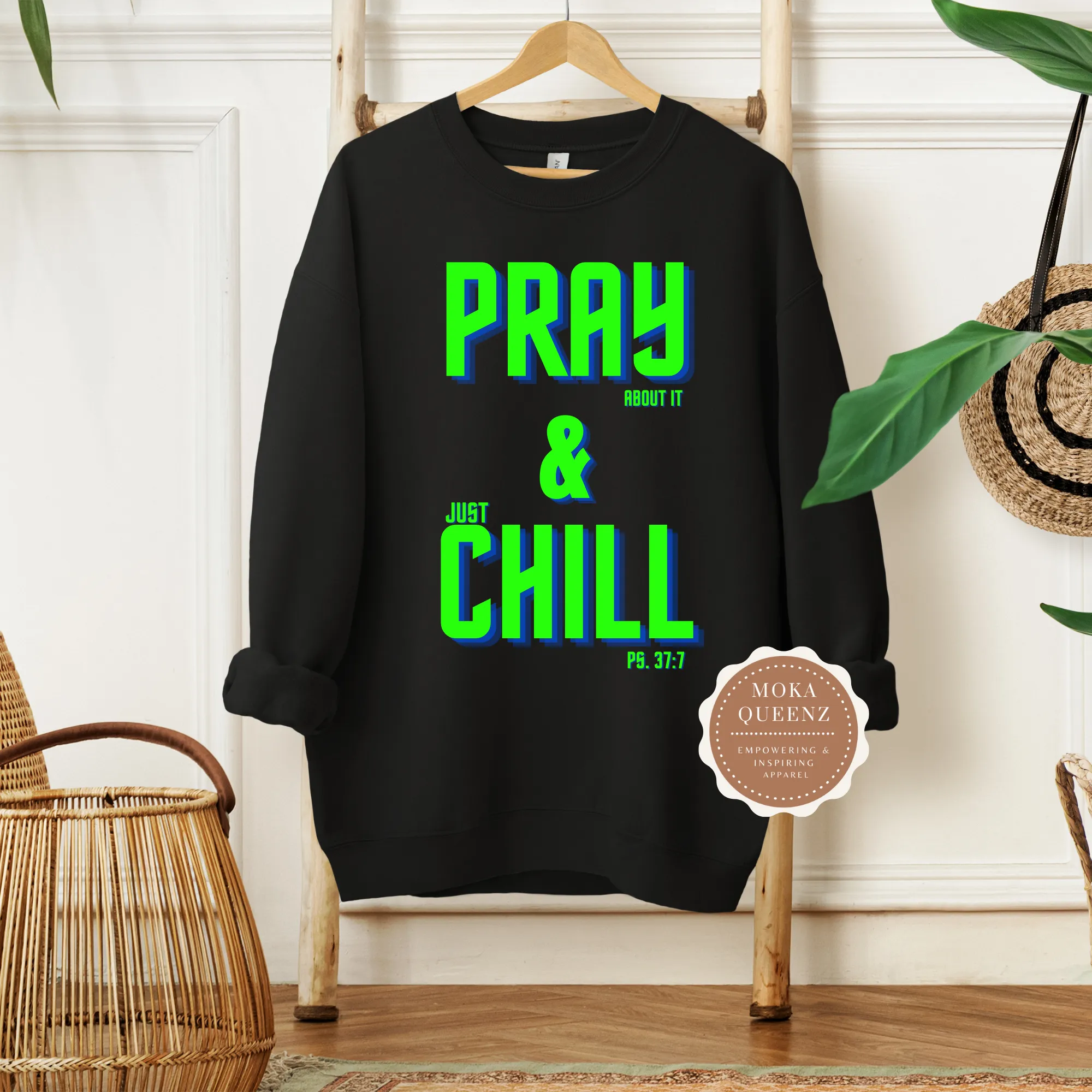 Pray On It Sweatshirt